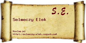 Selmeczy Elek névjegykártya